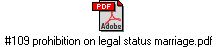 #109 prohibition on legal status marriage.pdf
